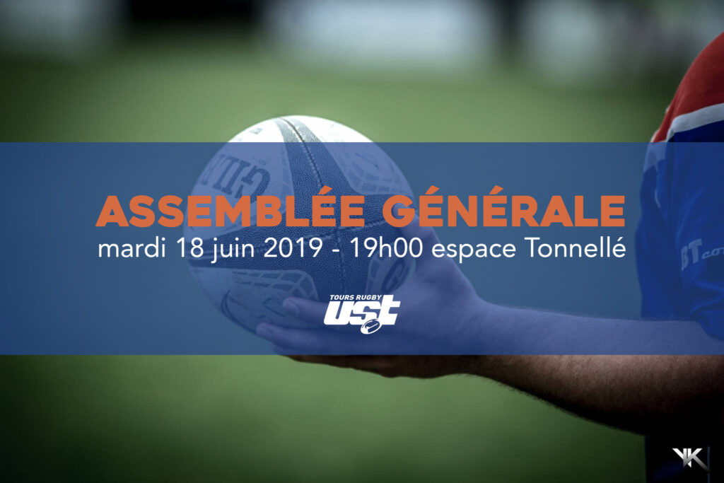 ASSEMBLÉE GÉNÉRALE 18 JUIN 2019 (19h00 – Espace Tonnellé)