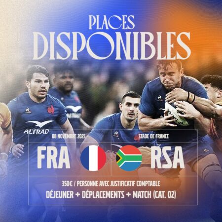 TEST MATCH 2025 MATCH FRANCE – Afrique du sud SAMEDI 8 NOVEMBRE 2025 STADE DE FRANCE